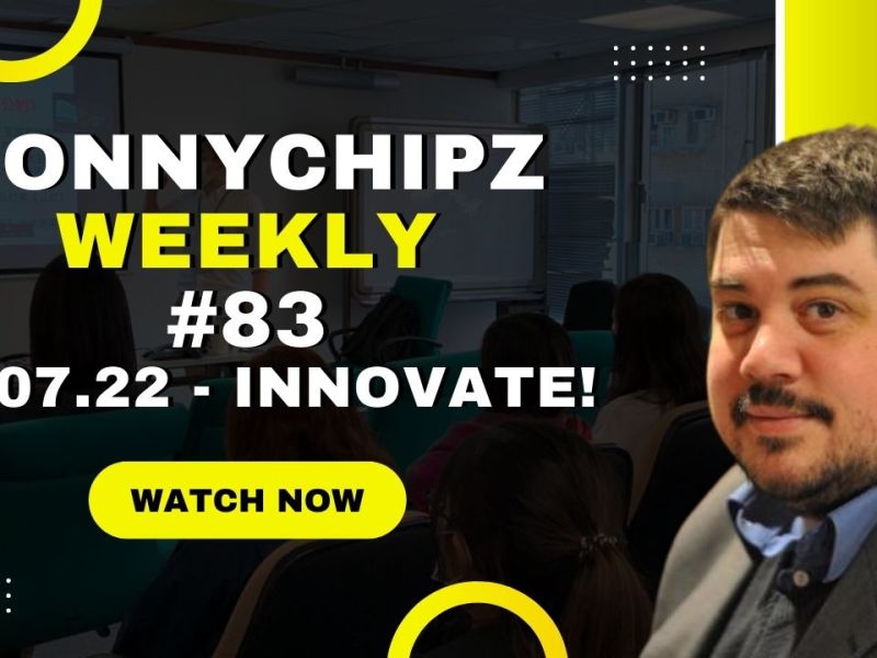 Jonnychipz Weekly # 83 – Innovate!