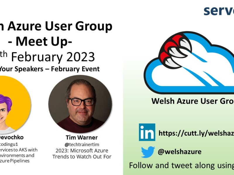 Welsh Azure User Group February 2023 Meet Up!